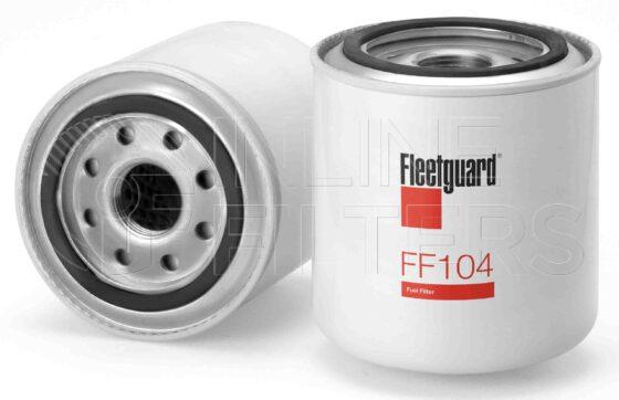 Fleetguard FF104. Fuel Filter Product – Brand Specific Fleetguard – Spin On Product Fleetguard filter product Fuel Filter. For Upgrade use FF105. For Service Part use 3301519S. Main Cross Reference is Cummins 138627. Efficiency TWA by SAE J 1858: 96 % (96 %). Micron Rating by SAE J 1858: 20 micron (20 micron). Fleetguard Part Type: FF_SPIN