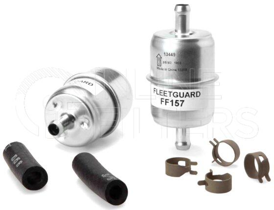 Fleetguard FF157. Fuel Filter. Fleetguard Part Type: FF_INLIN. Comments: Includes 4 clamps, 2 hoses, and 1 gasket.