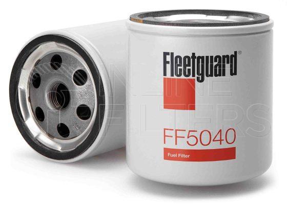 Fleetguard FF5040. Fuel Filter Product – Brand Specific Fleetguard – Spin On Product Fleetguard filter product Fuel Filter. Main Cross Reference is Bosch 1457434051. Efficiency TWA by SAE J 1858: 50 % (50 %). Micron Rating by SAE J 1858: 2 micron (2 micron). Fleetguard Part Type: FF_SPIN