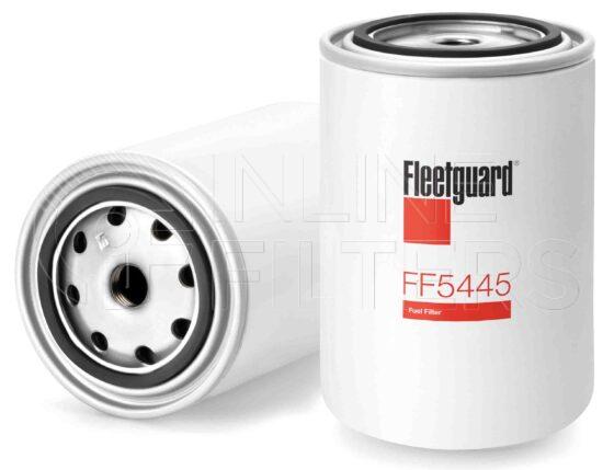 Fleetguard FF5445. Fuel Filter. Fleetguard Part Type: FF. Comments: Stratapore Media.