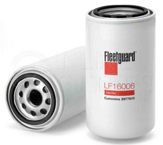 Fleetguard LF16006. Lube Filter Product – Brand Specific Fleetguard – Undefined Product Fleetguard filter product Lube Filter. Main Cross Reference is Cummins 3977910. Fleetguard Part Type: LF. Comments: Used on 6B engines,Remote Mount Unit