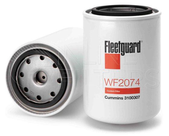Fleetguard WF2074. Water Filter Product – Brand Specific Fleetguard – Spin On Product Fleetguard filter product Water Filter. Main Cross Reference is Cummins 3100307. Fleetguard Part Type: WF_SPIN. Comments: Cummins 11/16 w/16 DCA4-12 units For Brazil Market, use WF2174