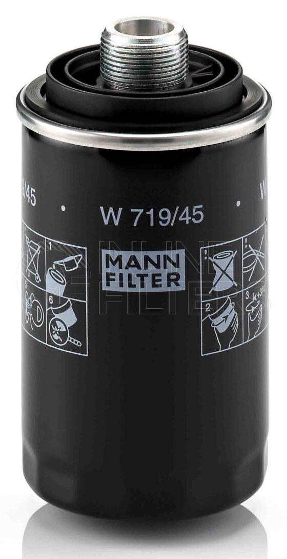 Mann W 719/45. FILTER-Lube(Brand Specific) Product – Brand Specific Mann – Spin On Product Spin on lube filter Filter Removal Tool FMH-LS7 Removal Tool Kit FMH-LSK01-9